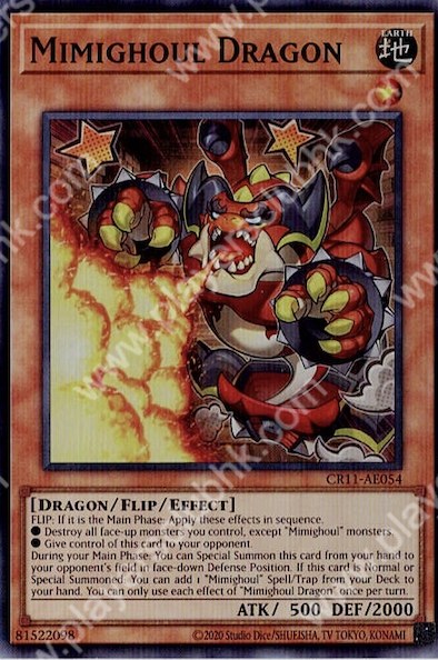 CR11-AE054 (SR) Mimighoul Dragon(寶箱食屍鬼 龍)